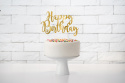 TOPPER HAPPY BIRTHDAY ZŁOTY LUSTRZANY 22,5cm DEKORACJA TORTU