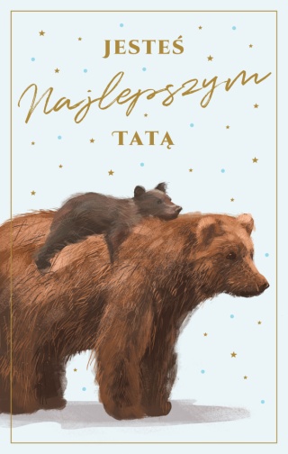 9892 KARTA Z ŻYCZENIAMI DLA TATY JESTEŚ NAJLEPSZYM TATĄ DZIEŃ OJCA